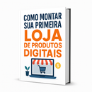 Monte Sua Primeira Loja de Produtos Digitais do Zero | Guia Completo PLR