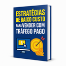 Tráfego Pago Econômico: Venda Todo Dia Gastando R$5 a R$20